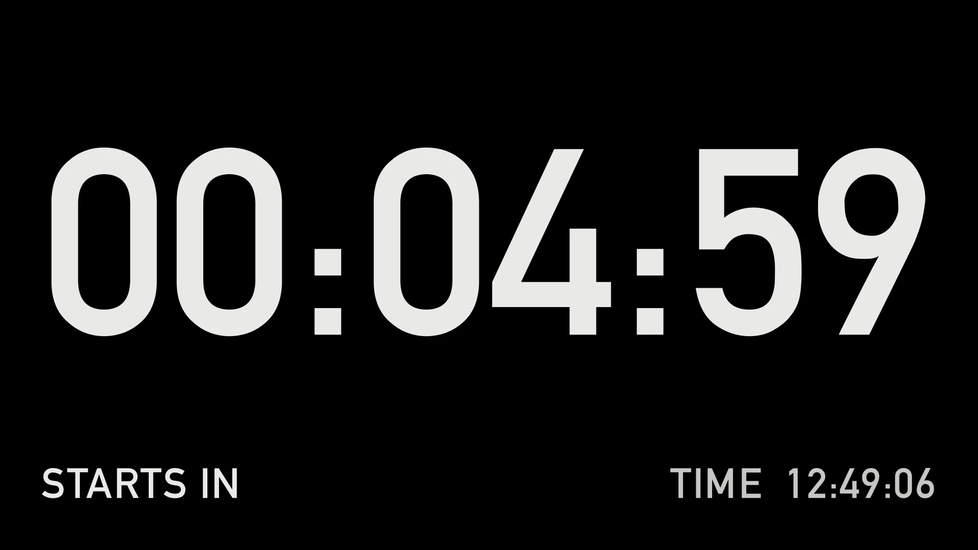 The countdown: STARTS IN 00:04:59